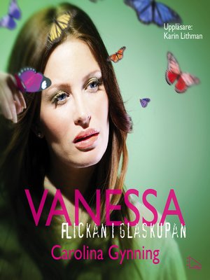 cover image of Vanessa--flickan i glaskupan